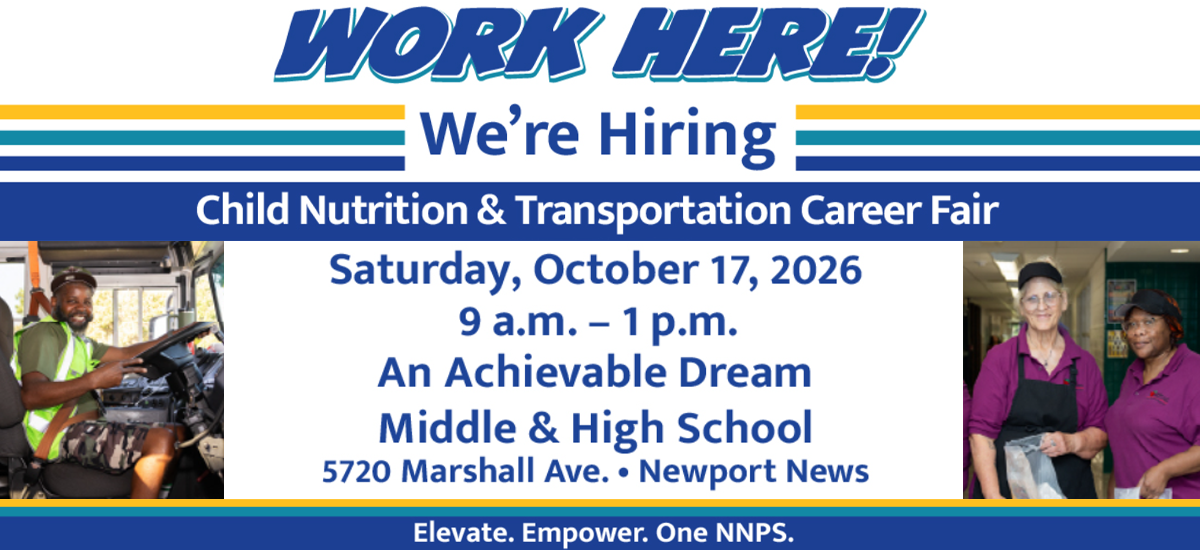 Child Nutrition & Transportation Career Fair, Oct 17, 9am-1pm, An Achievable Dream Middle & High School